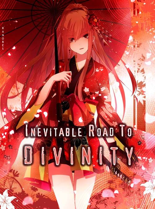 Inevitable Road To Divinity