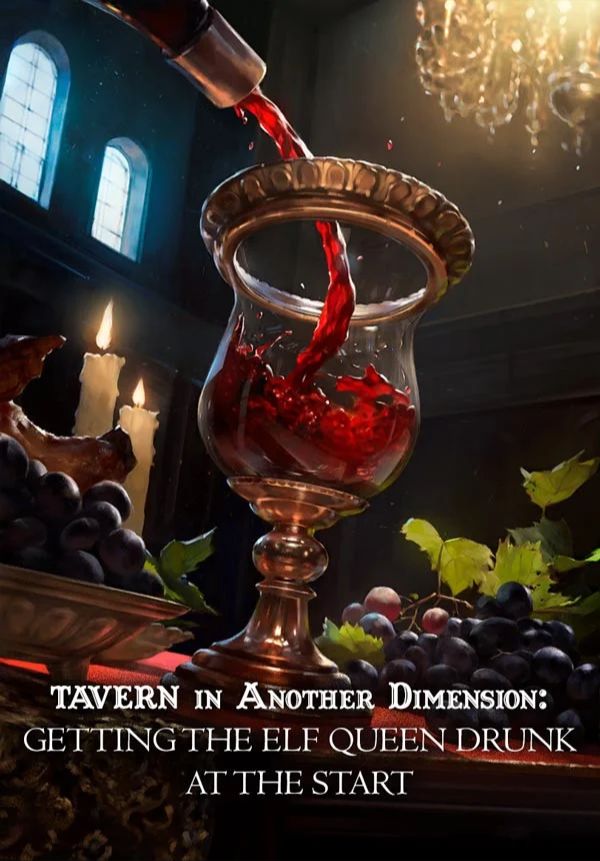 Tavern in Another Dimension: Getting the Elf Queen Drunk at the Start