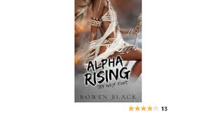 Alpha Rising: The Wolf Runs