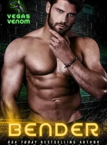 Bender (Vegas Venom Book 4)