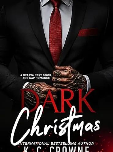 Dark Christmas: A Bratva Next Door Romance (Silver Fox Daddies)