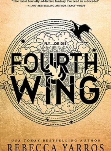 Fourth Wing (The Empyrean #1)