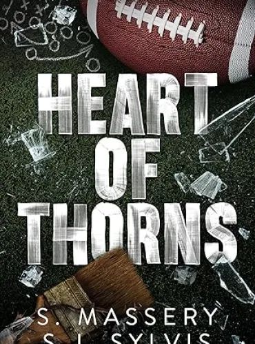 Heart of Thorns (Shadow Valley U Book 2)