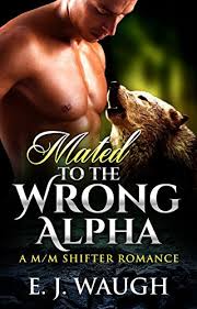 Mated To The Wrong Alpha