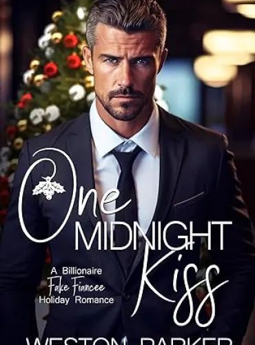 One Midnight Kiss: A Billionaire Fake Fiancée Holiday Romance