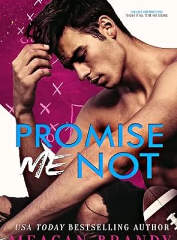 Promise Me Not