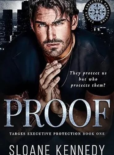 Proof (Targes Executive Protection Book 1)