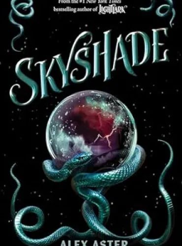 Skyshade (The Lightlark Saga Book 3) (The Lightlark Saga, 3) (Volume 3)