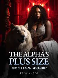 The Alpha's Plus Size Urban Human Mate