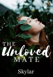 The Unloved Mate